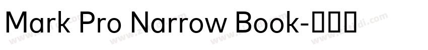 Mark Pro Narrow Book字体转换 Mark Pro Narrow Book字体转换